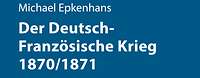 der-deutsch-franzoesische-krieg-1870-1871-data