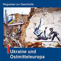 Cover Wegweiser Ukraine und Ostmitteleuropa