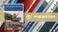 Collage aus Cover der Militärgeschichtlichen Zeitschrift, im Hintergrund eine Buchreihe