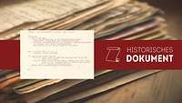 Teaserbild Historisches Dokument